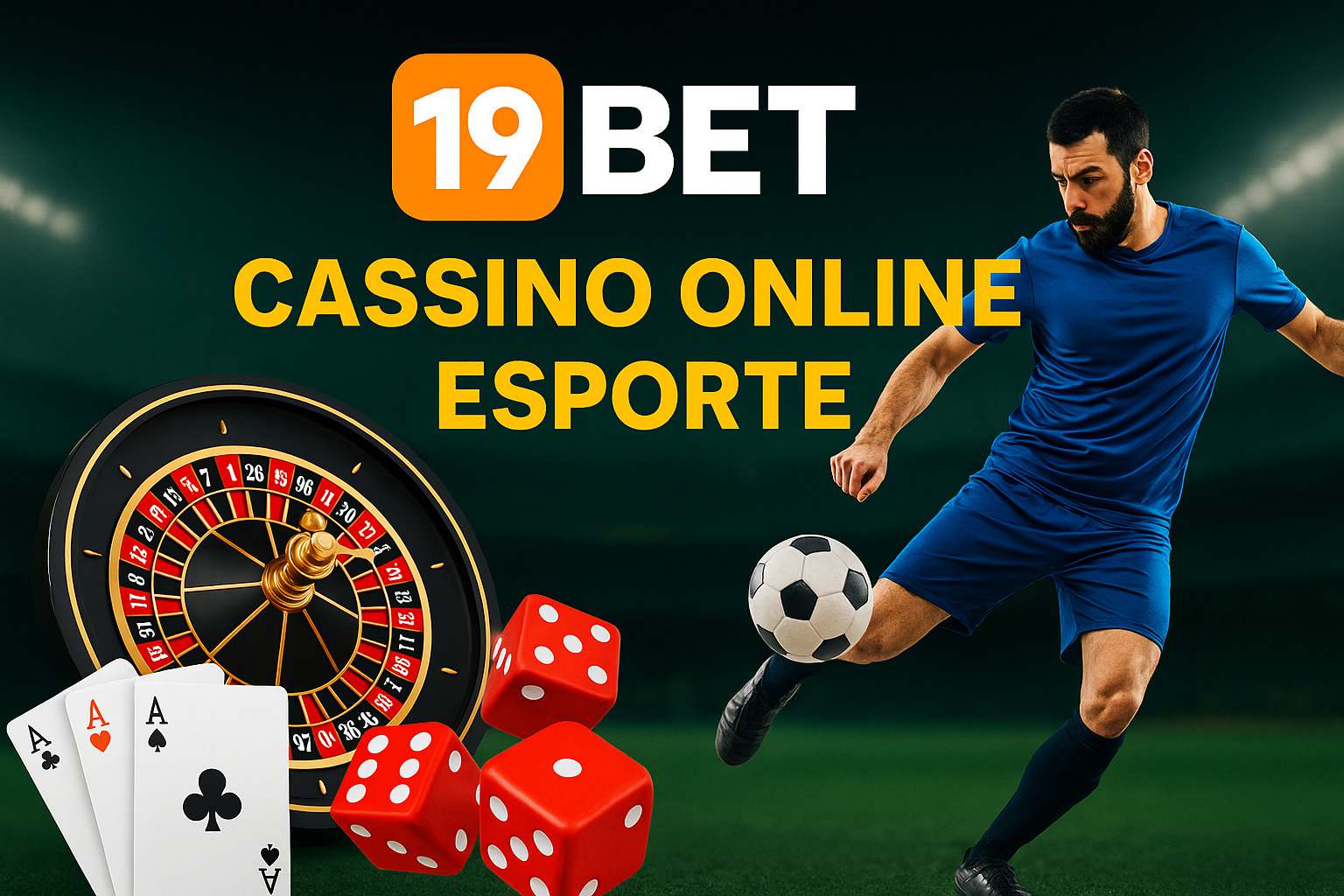 Aposte em apostas esportivas no cassino online 19BET